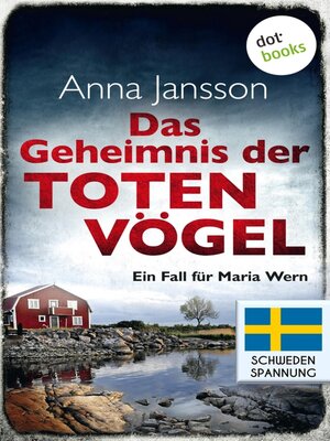 cover image of Das Geheimnis der toten Vögel